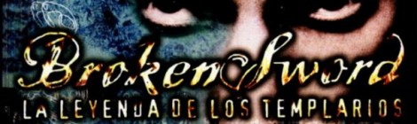 Broken Sword la Leyenda de los Templarios