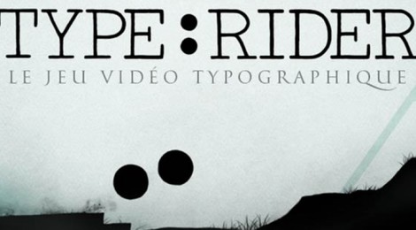 Type: Rider. Una original aventura por la historia de la tipografía