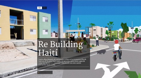 Reconstruyendo Haití, un reportaje que te hace pensar y jugar para conocer a fondo la realidad